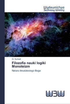 portada Filozofia nauki logiki Monoteizm (en Polaco)