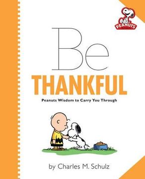 portada peanuts: be thankful (en Inglés)