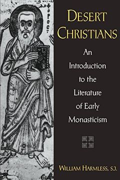 portada Desert Christians: An Introduction to the Literature of Early Monasticism (en Inglés)