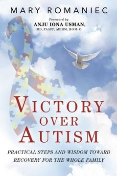 portada Victory Over Autism: Practical Steps and Wisdom Toward Recovery for the Whole Family (en Inglés)