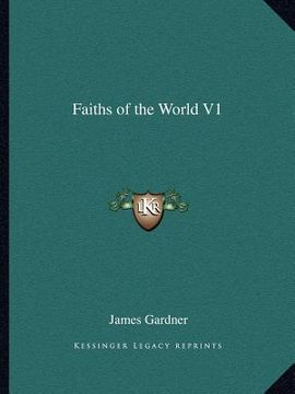 portada faiths of the world v1 (en Inglés)