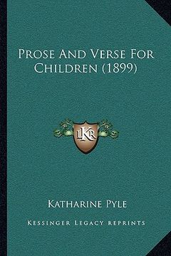 portada prose and verse for children (1899) (en Inglés)