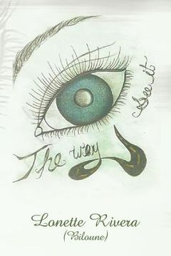 portada The Way Eye See It (en Inglés)