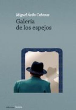 portada Galeria de los Espejos (in Spanish)