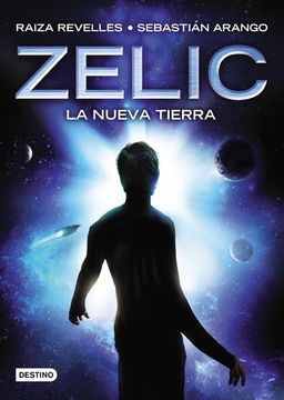 portada Zelic. La Nueva Tierra (in Spanish)