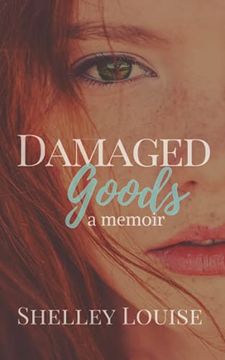 portada Damaged Goods: A Memoir (en Inglés)