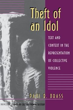portada Theft of an Idol: Text and Context in the Representation of Collective Violence 