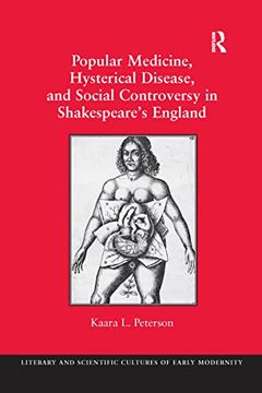 portada Popular Medicine, Hysterical Disease, and Social Controversy in Shakespeare's England (en Inglés)