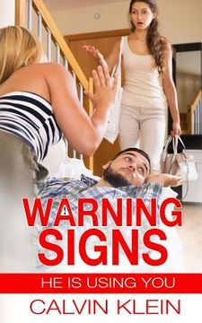 portada Warning Signs: He is using you (en Inglés)