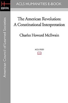 portada the american revolution: a constitutional interpretation (in English)