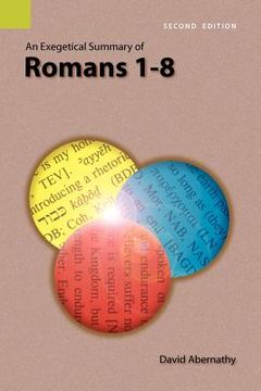 portada an exegetical summary of romans 1-8, 2nd edition (en Inglés)