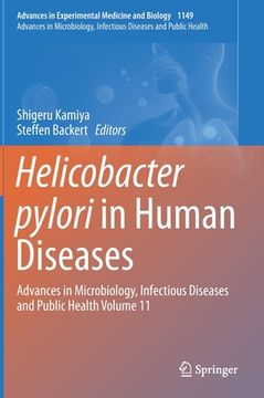 portada Helicobacter Pylori in Human Diseases: Advances in Microbiology, Infectious Diseases and Public Health Volume 11 (en Inglés)