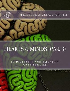 portada Hearts and Minds (Vol. 3): 50 Diversity and Equality Case Studies (en Inglés)