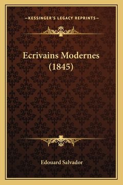 portada Ecrivains Modernes (1845) (en Francés)