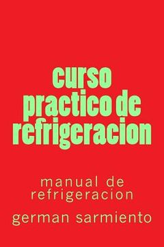 portada Curso Practico de Refrigeracion: Manual de Refrigeracion