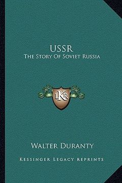 portada ussr: the story of soviet russia (en Inglés)