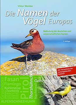 portada Die Namen der Vögel Europas: Bedeutung der Deutschen und Wissenschaftlichen Namen (en Alemán)