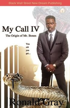 portada My Call IV The Origin of Mr. Bones (Volume 4)