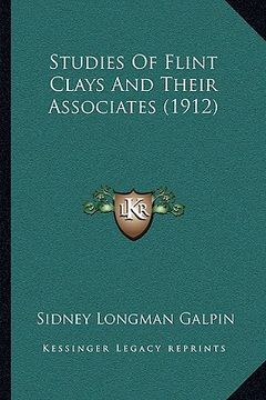portada studies of flint clays and their associates (1912)