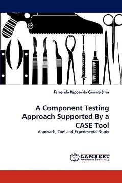 portada a component testing approach supported by a case tool (en Inglés)