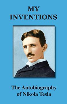 portada My Inventions: The Autobiography of Nikola Tesla 