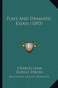 portada plays and dramatic essays (1893) (en Inglés)