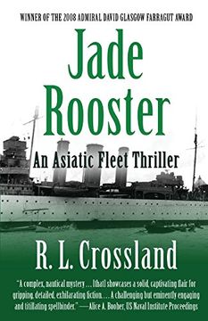 portada Jade Rooster: An Asiatic Fleet Thriller (in English)