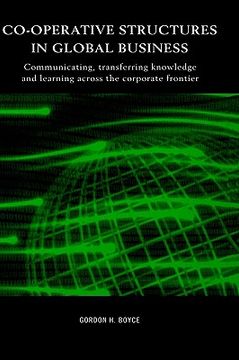 portada co-operative structures in global business: communicating, transferring knowledge and learning across the corporate frontier (en Inglés)