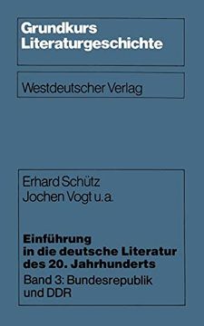 portada Einführung in die Deutsche Literatur des 20. Jahrhunderts: Band 3: Bundesrepublik und ddr (en Alemán)