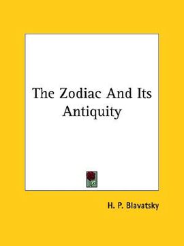 portada the zodiac and its antiquity (en Inglés)