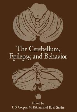 portada The Cerebellum, Epilepsy, and Behavior (in English)
