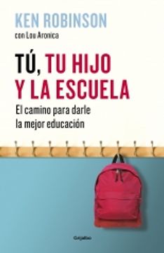 portada Tú, tu hijo y la escuela (in Spanish)