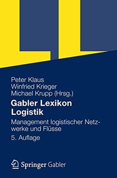 portada Gabler Lexikon Logistik: Management Logistischer Netzwerke und Flüsse (en Alemán)