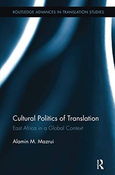 portada Cultural Politics of Translation: East Africa in a Global Context (en Inglés)