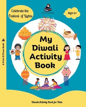 portada My Diwali Activity Book: Colouring, Story, Craft, Recipes and many more - Lord Rama (in English)