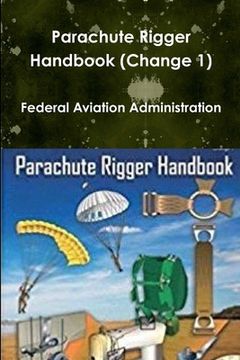 portada Parachute Rigger Handbook (Change 1) (en Inglés)