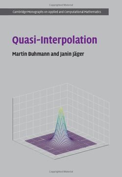 portada Quasi-Interpolation: 37 (Cambridge Monographs on Applied and Computational Mathematics, Series Number 37) 