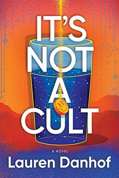 portada It's not a Cult: A Novel (in English)