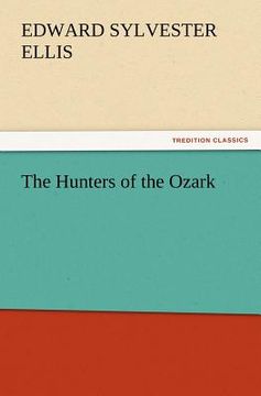 portada the hunters of the ozark (en Inglés)