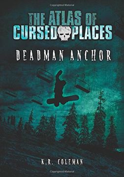 portada Deadman Anchor (The Atlas of Cursed Places)