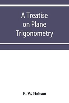 portada A Treatise on Plane Trigonometry (en Inglés)