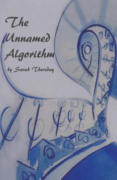 portada The Unnamed Algorithm (en Inglés)