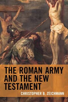 portada The Roman Army and the new Testament (en Inglés)