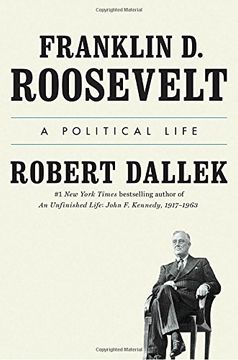 portada Franklin D. Roosevelt: A Political Life