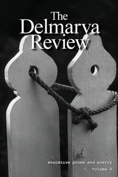 portada The Delmarva Review: Volume 9 (en Inglés)