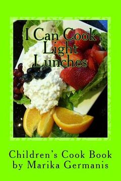 portada I Can Cook: Light Lunches