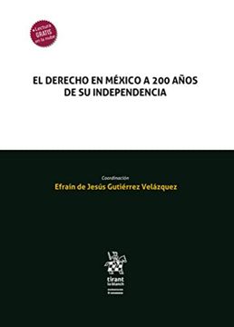 portada El Derecho en México a 200 Años de su Independencia (Homenajes y Congresos -Mexico-) (in Spanish)