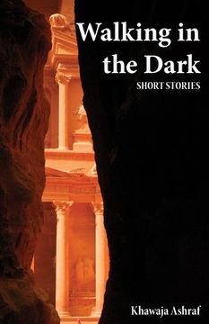 portada Walking in the Dark: Short Stories (in English)