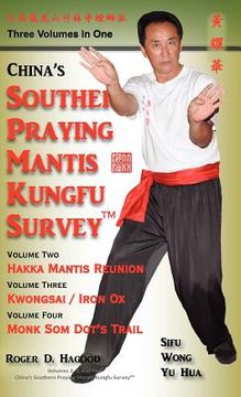 portada china southern praying mantis kungfu survey: volumes 2, 3, 4 (en Inglés)