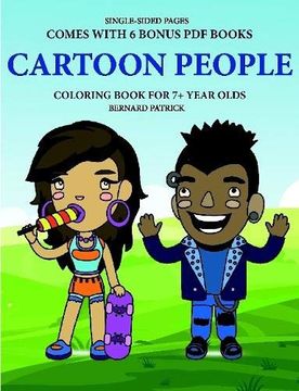 portada Coloring Book for 7+ Year Olds (Cartoon People) (en Inglés)